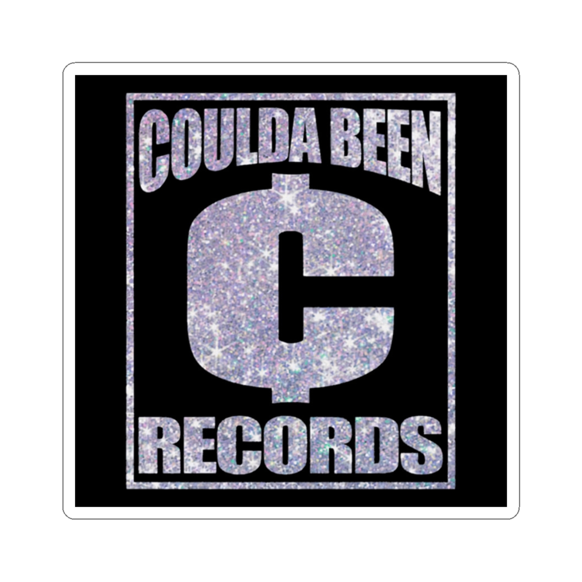 Coulda Been Records glitter logo Kiss-Cut Sticker | music label decal | Druski